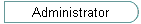 Administrator
