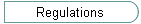 Regulations